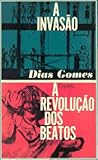 A Invasão & A Revolução dos Beatos A Invasão & A Revolução dos Beatos