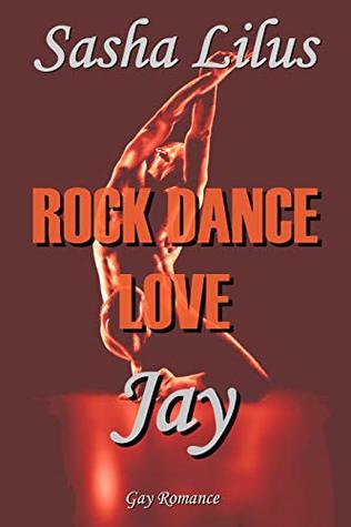 Rock Dance Love 1: Jay (Kindle Edition)