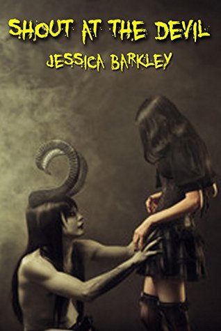 Shout At The Devil: A collection of horror stories (Kindle Edition)