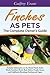 Finches as Pets. The Complete Owner's Guide. Includes Information on the House Finch, Zebra Finch, Gouldian Finch, Red, Yellow, Purple, Green and Goldfinch, Breeding, Feeding and Cages