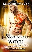 The Dragon Fighter's Witch