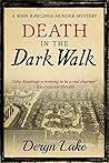 Death in the Dark Walk (John Rawlings #1) Book cover for Death in the Dark Walk (John Rawlings #1)