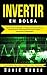 Invertir en Bolsa: Aprenda ...