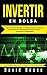 Invertir en Bolsa by David Reese