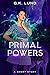 Primal Powers: An Ashport S...