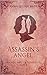 Assassin's Angel: a Victori...