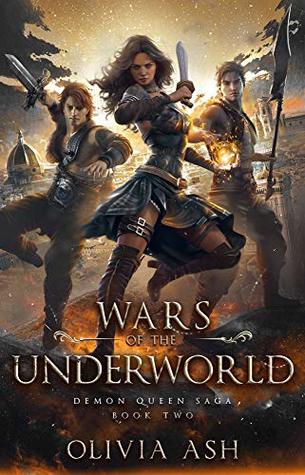 Wars of the Underworld (Demon Queen Saga #2)