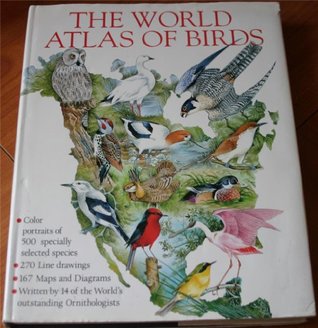 The World Atlas of Birds. (Hardcover)