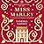 Miss Marley by Vanessa Lafaye