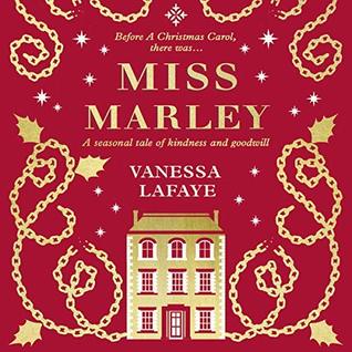 Miss Marley: The Untold Story of Jacob Marley’s Sister
