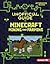 The Unofficial Guide to Minecraft Mining and Farming