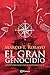 El Gran Genocidio by Marco T Robayo