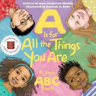 A Is for All the Things You Are: A Joyful ABC Book (Board Book)