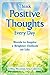 Think Positive Thoughts Eve...