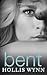 Bent (Love's Complicated, #1)