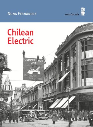 Portada de Chilean electric, de Nona Fernández