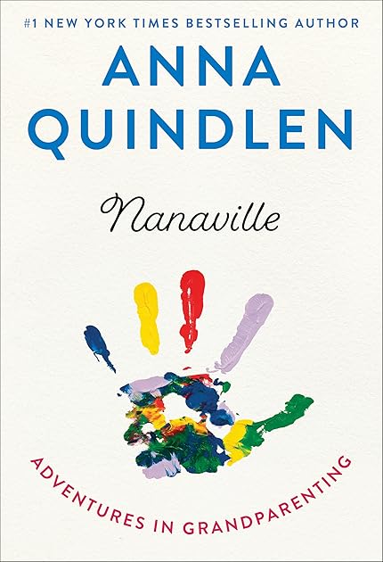 Nanaville: Adventures in Grandparenting