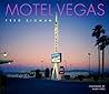 Motel Vegas by Alan Hess