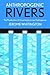 Anthropogenic Rivers: The P...