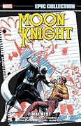 Moon Knight Epic Collection, Vol. 3: Final Rest