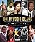 Hollywood Black The Stars, the Films, the Filmmakers (Turner Classic Movies) by Donald Bogle