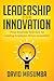 Leadership for Innovation by David Masumba