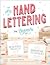 The Art of Hand Lettering f...