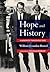 Hope and History: A Memoir ...