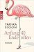 Anfang 40 - Ende offen by Franka Bloom