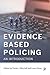 Evidence Based Policing by Natalie Todak