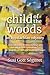 Child of the Woods: An Appalachian Odyssey