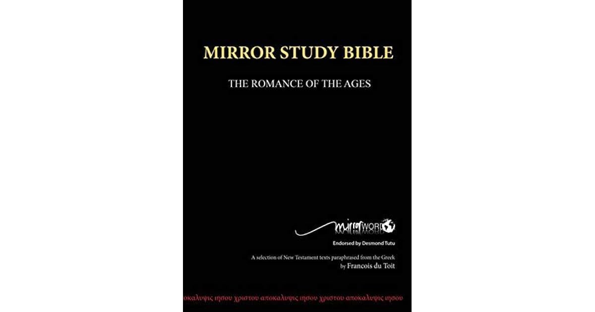 Mirror Study Bible by François Du Toit