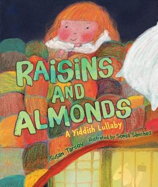 Raisins and Almonds: A Yiddish Lullaby (ebook)