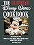 The Ultimate Disney World Cookbook