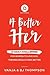 A Better Her: 31 Daily Chal...
