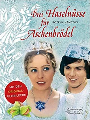 Drei Haselnüsse für Aschenbrödel