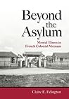 Beyond the Asylum...
