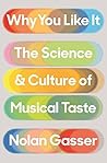 Why You Like It: ...