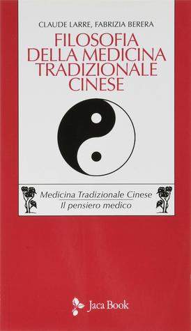Filosofia della medicina tradizionale cinese