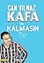 Kafa'da Kalmasın