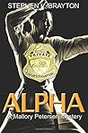 ALPHA: A Mallory Petersen Mystery