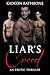 Liar's Creed: An Erotic Thr...