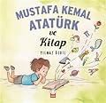 Mustafa Kemal Atatürk ve Kitap