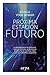 Próxima estación: Futuro