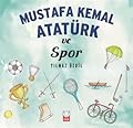 Mustafa Kemal Atatürk ve Spor