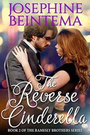 The Reverse Cinderella (Ramesly Brothers, #2)