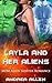 Layla and Her Alien by Andrea   Allen