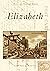 Elizabeth (Postcard History...