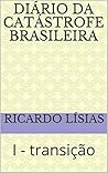 Diário da catástr...