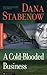 A Cold-Blooded Business (Kate Shugak, #4)